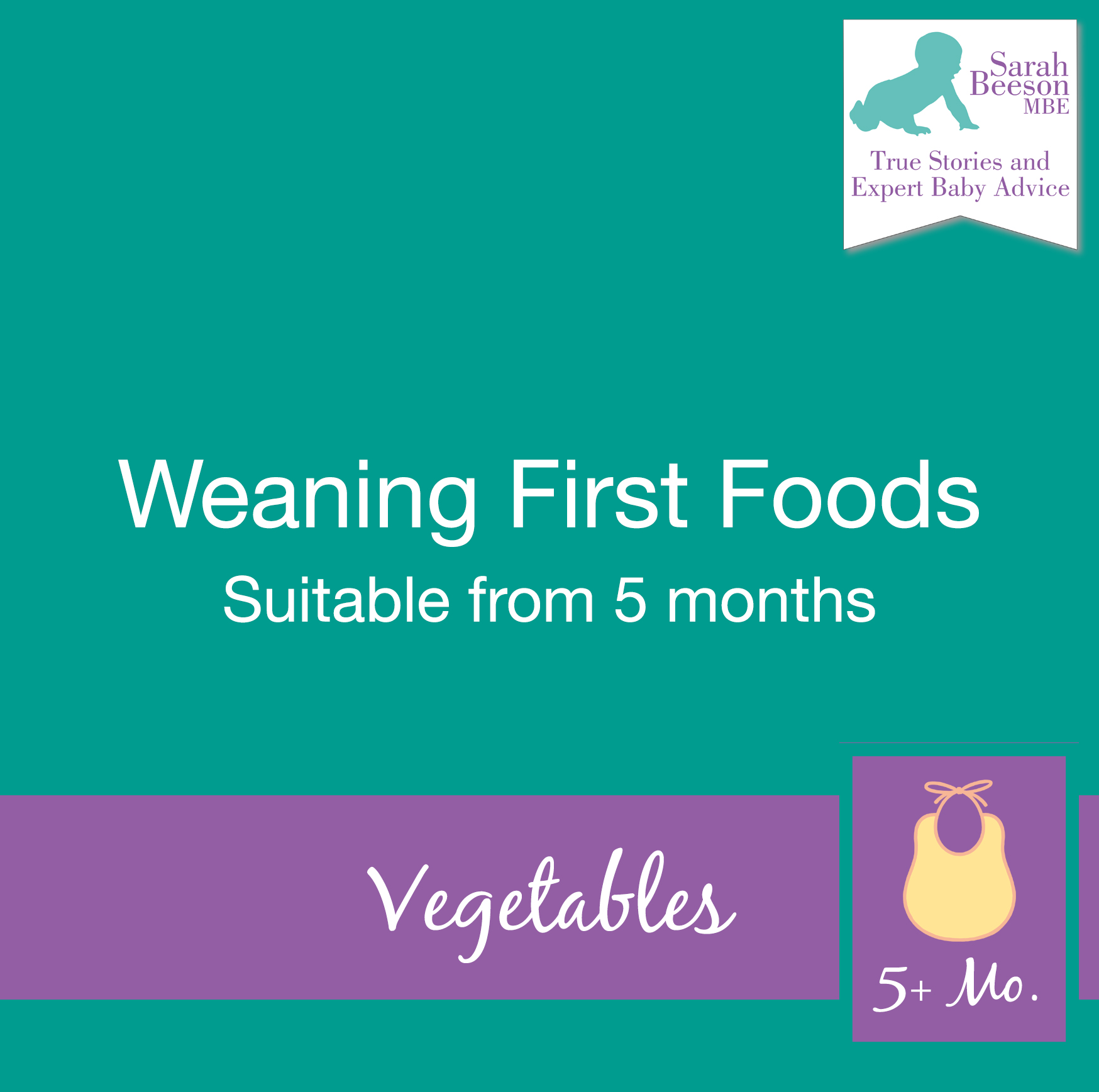 First Stage Weaning Suggestions – Vegetables